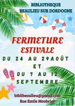 Fermeture estivale